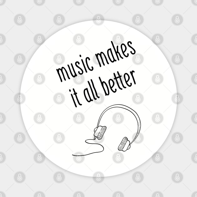 Music Makes It All Better Magnet by Vanilla Susu